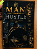 The Man Behind The Hustle