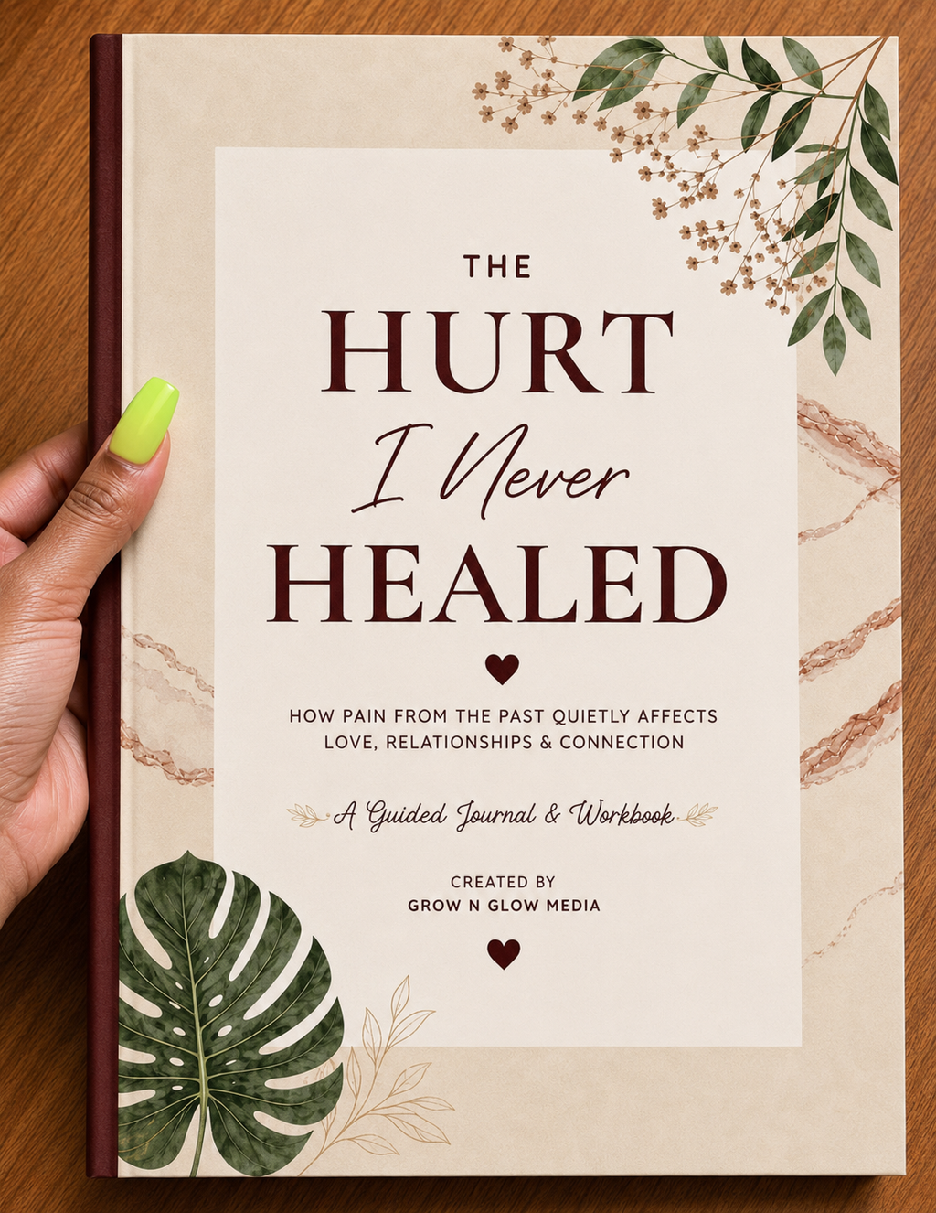 The Hurt I Never Healed